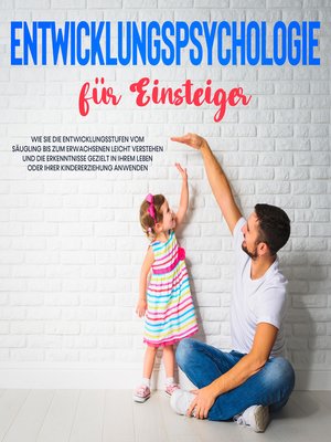 cover image of Entwicklungspsychologie für Einsteiger